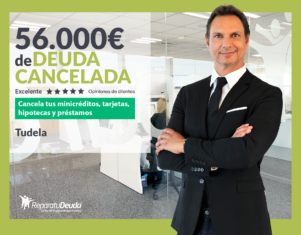 Repara tu Deuda Abogados cancela 56.000€ en Tudela (Navarra) con la Ley de la Segunda Oportunidad
