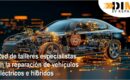 DIM «DIM EV Repair», la primera red nacional de talleres especializados en vehículos eléctricos e híbridos