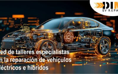 DIM «DIM EV Repair», la primera red nacional de talleres especializados en vehículos eléctricos e híbridos