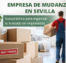 Amado Miguel empresa de mudanza en Sevilla: guía práctica para organizar un traslado sin imprevistos